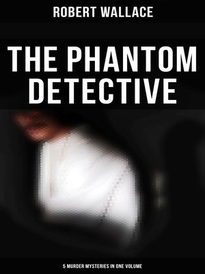 cover image of The Phantom Detective
